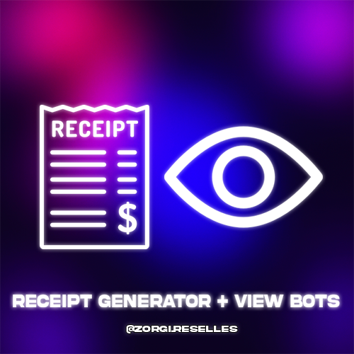 RECEIPT GENERATOR + VIEW BOTS